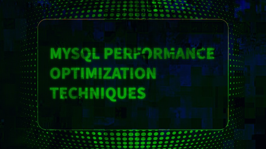 MySQL performance optimization techniques